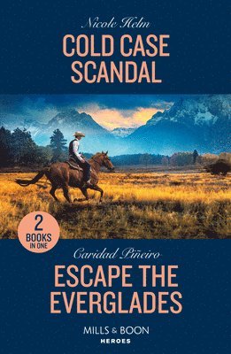 Nicole Helm, Caridad Piñeiro, Caridad Pineiro - Cold Case Scandal / Escape The Everglades, Häftad