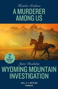 bokomslag A Murderer Among Us / Wyoming Mountain Investigation