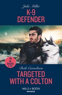 bokomslag K-9 Defender / Targeted With A Colton