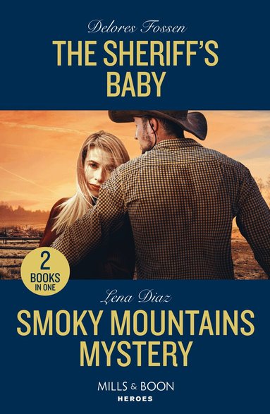 Delores Fossen, Lena Diaz - Sheriff's Baby / Smoky Mountains Mystery, Häftad