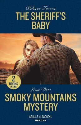 Sheriff's Baby / Smoky Mountains Mystery
