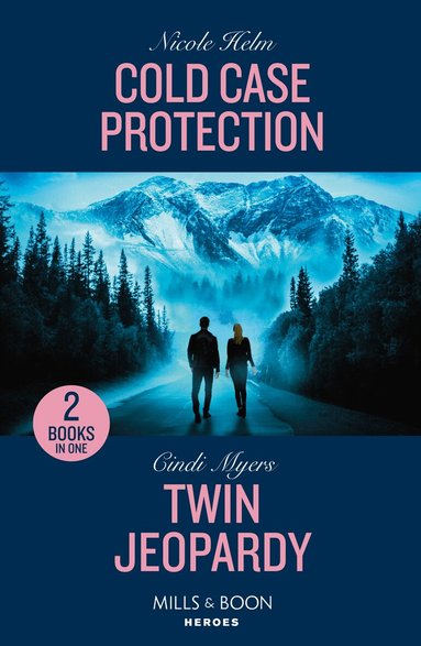 Nicole Helm, Cindi Myers - Cold Case Protection / Twin Jeopardy, Häftad