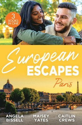 European Escapes: Paris 1