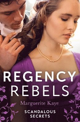 bokomslag Regency Rebels: Scandalous Secrets