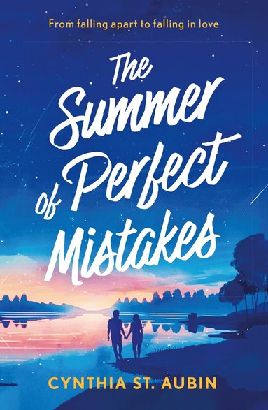 Cynthia St. Aubin - Summer Of Perfect Mistakes, Häftad