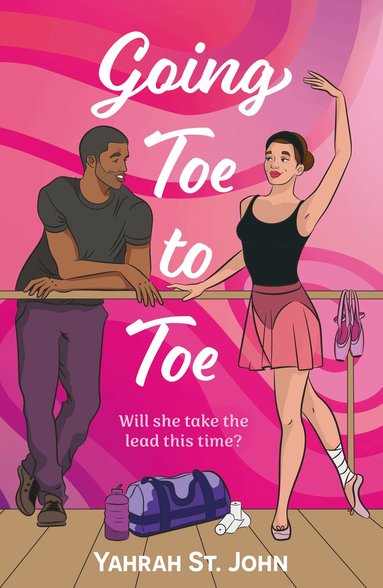 Yahrah St. John - Going Toe To Toe, Häftad