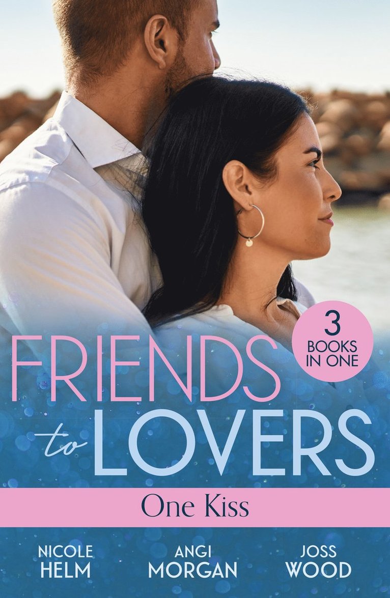 Friends To Lovers: One Kiss