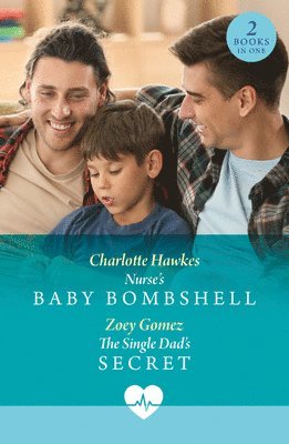 bokomslag Nurse's Baby Bombshell / The Single Dad's Secret