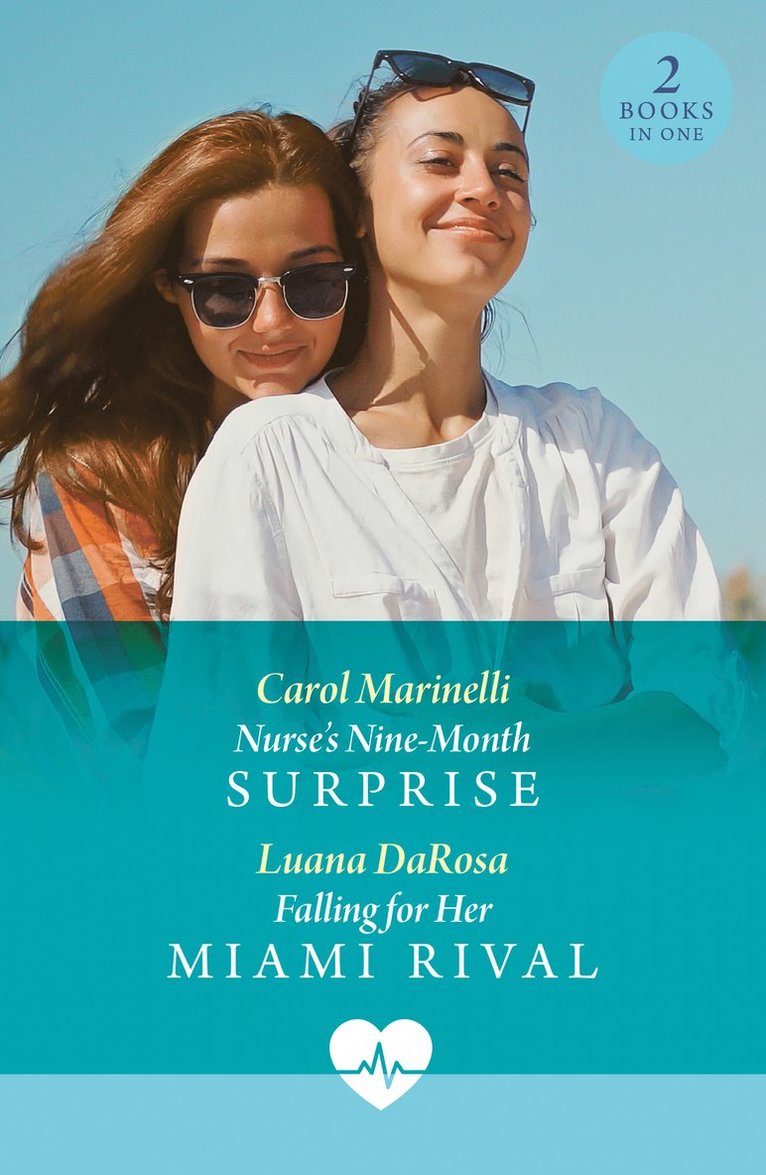 Carol Marinelli, Luana DaRosa, Luana Darosa - Nurse's Nine-Month Surprise / Falling For Her Miami Rival, Häftad