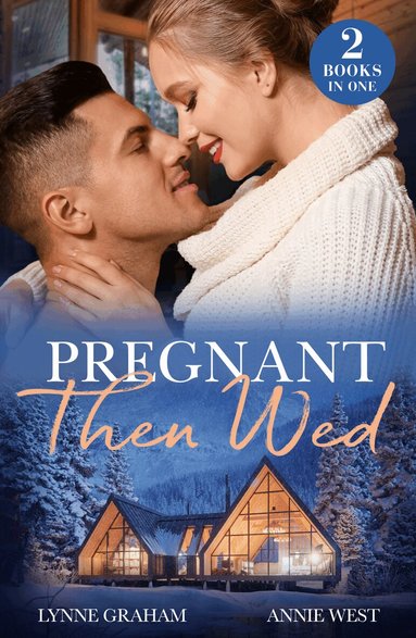 Lynne Graham, Annie West - Pregnant Then Wed, Häftad