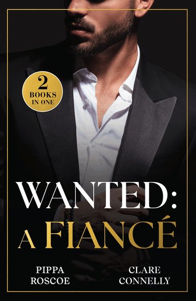 Pippa Roscoe, Clare Connelly - Wanted: A Fiancé, Häftad