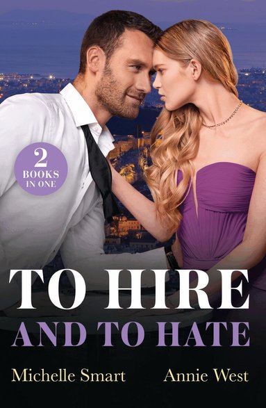 Michelle Smart, Annie West - To Hire And To Hate, Häftad