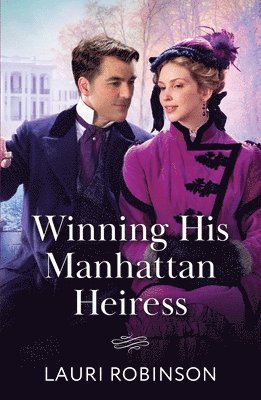 bokomslag Winning His Manhattan Heiress