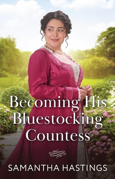 bokomslag Becoming His Bluestocking Countess