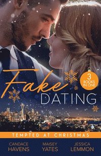 bokomslag Fake Dating: Tempted At Christmas