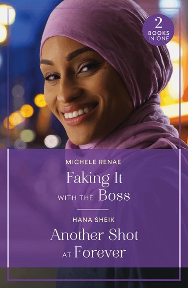 Michele Renae, Hana Sheik - Faking It With The Boss / Another Shot At Forever, Häftad
