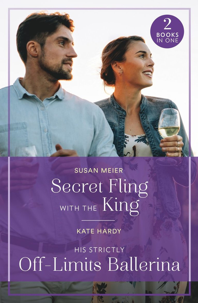 Susan Meier, Kate Hardy - Secret Fling With The King / His Strictly Off-Limits Ballerina, Häftad