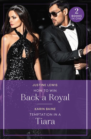 Justine Lewis, Karin Baine - How To Win Back A Royal / Temptation In A Tiara, Häftad