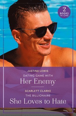bokomslag Dating Game With Her Enemy / The Billionaire She Loves To Hate