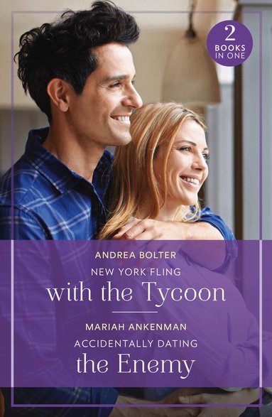 Andrea Bolter, Mariah Ankenman - New York Fling With The Tycoon / Accidentally Dating The Enemy, Häftad