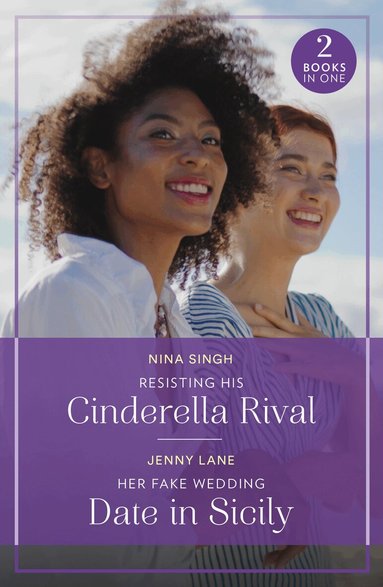 Nina Singh, Jenny Lane - Resisting His Cinderella Rival / Her Fake Wedding Date In Sicily, Häftad