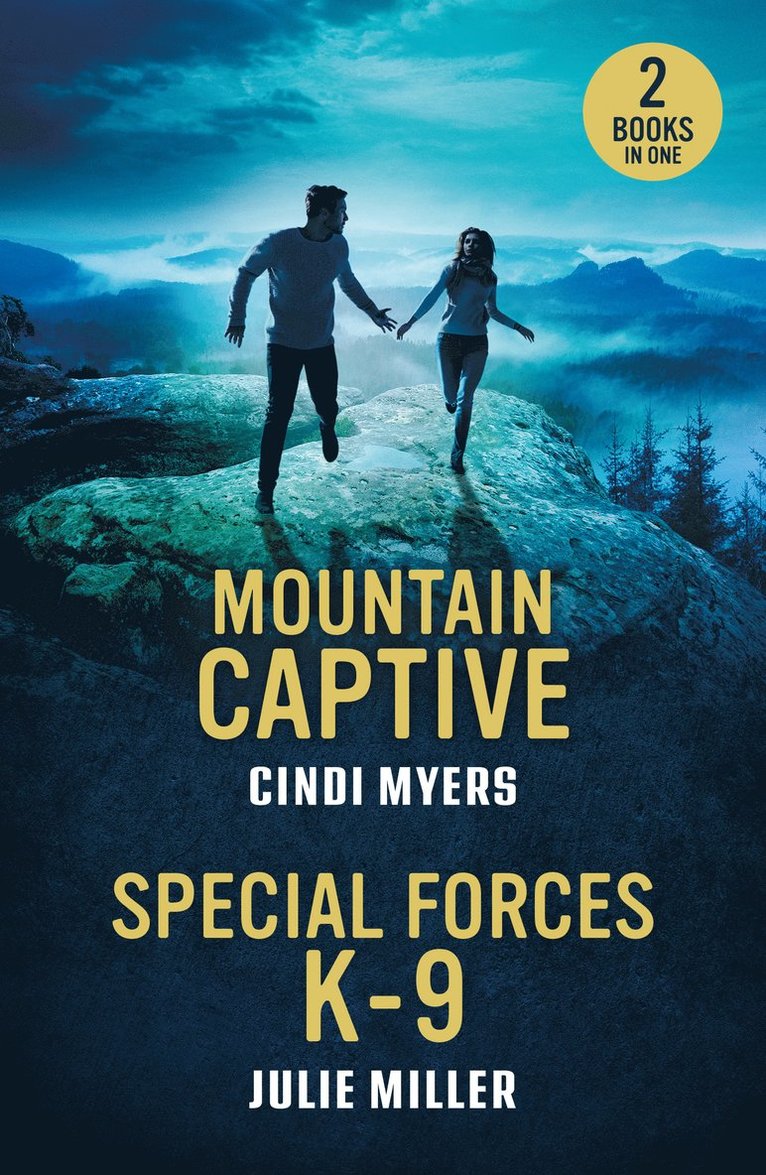 Cindi Myers, Julie Miller - Mountain Captive / Special Forces K-9, Häftad