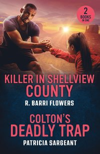 bokomslag Killer In Shellview County / Colton's Deadly Trap