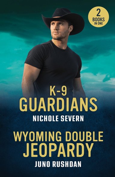 Nichole Severn, Juno Rushdan - K-9 Guardians / Wyoming Double Jeopardy, Häftad