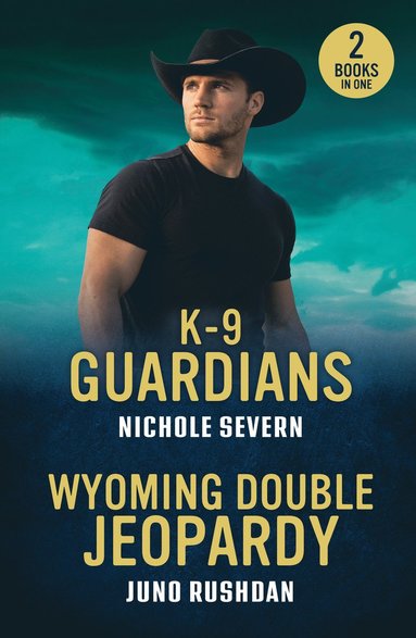 bokomslag K-9 Guardians / Wyoming Double Jeopardy