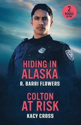 bokomslag Hiding In Alaska / Colton At Risk