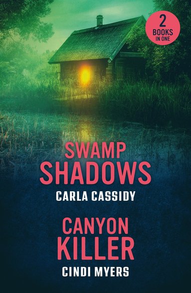 bokomslag Swamp Shadows / Canyon Killer