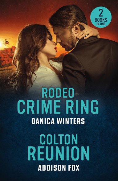 Danica Winters, Addison Fox - Rodeo Crime Ring / Colton Reunion, Häftad
