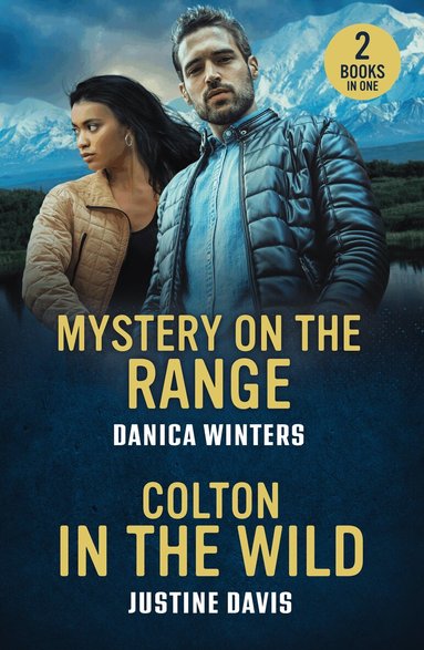 Danica Winters, Justine Davis - Mystery On The Range / Colton In The Wild, Häftad
