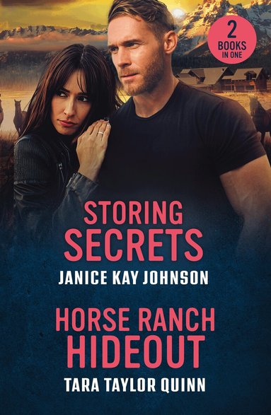 Janice Kay Johnson, Tara Taylor Quinn - Storing Secrets / Horse Ranch Hideout, Häftad