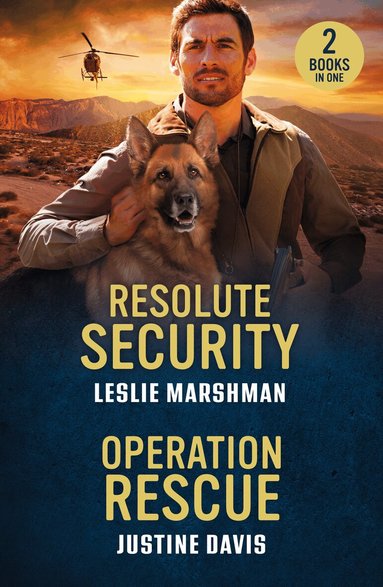 Leslie Marshman, Justine Davis - Resolute Security / Operation Rescue, Häftad
