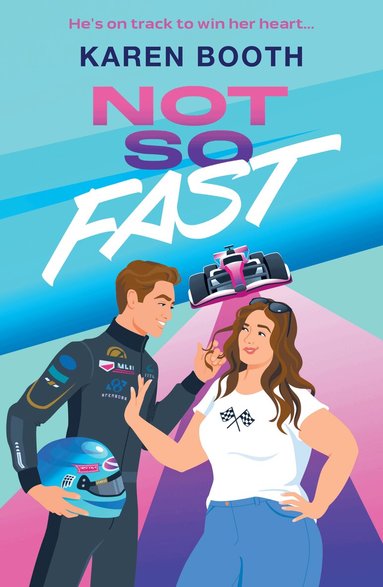 Karen Booth - Not So Fast, Häftad