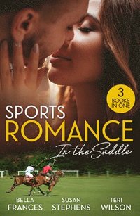 bokomslag Sports Romance: In The Saddle