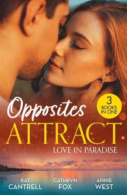 bokomslag Opposites Attract: Love In Paradise