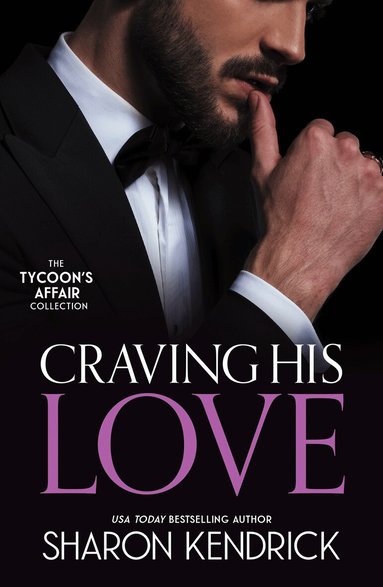 Sharon Kendrick - Craving His Love, Häftad