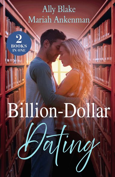 Ally Blake, Mariah Ankenman - Billion-Dollar Dating, Häftad