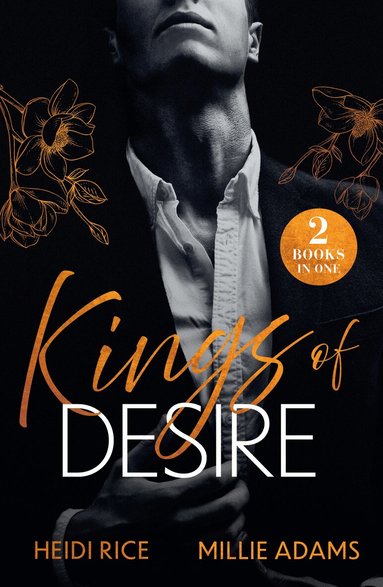 Heidi Rice, Millie Adams - Kings Of Desire, Häftad