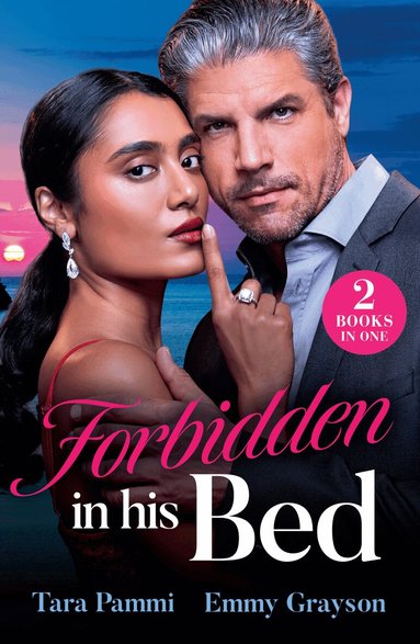 Tara Pammi, Emmy Grayson - Forbidden In His Bed, Häftad