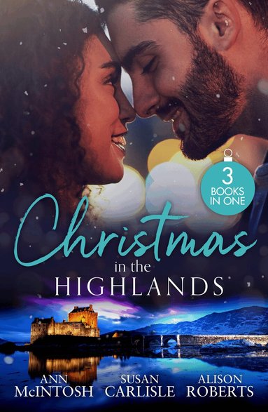 Ann McIntosh, Susan Carlisle, Alison Roberts - Christmas In The Highlands, Häftad