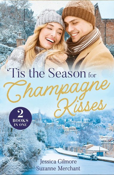 Jessica Gilmore, Suzanne Merchant - 'Tis The Season For Champagne Kisses, Häftad