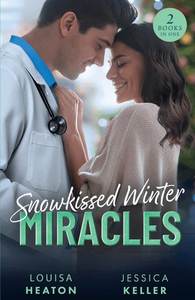 Louisa Heaton, Jessica Keller - Snowkissed Winter Miracles, Häftad