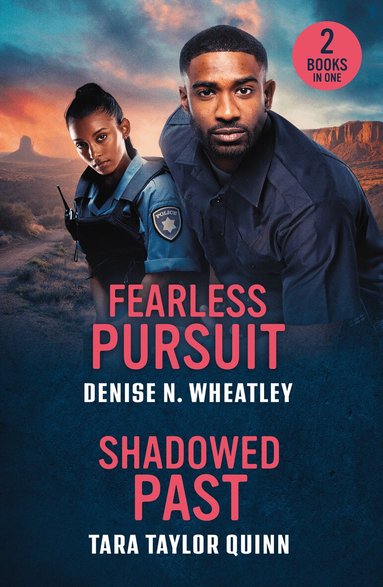Denise N. Wheatley, Tara Taylor Quinn - Fearless Pursuit / Shadowed Past, Häftad