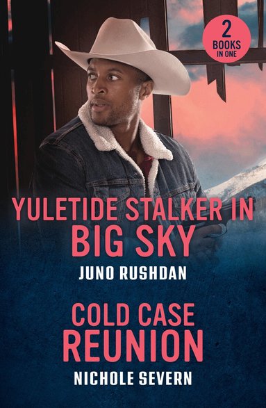 Juno Rushdan, Nichole Severn - Yuletide Stalker In Big Sky / Cold Case Reunion, Häftad