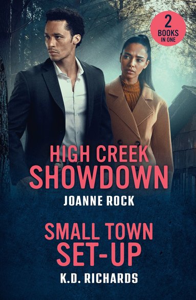 Joanne Rock, K.D. Richards - High Creek Showdown / Small Town Set-Up, Häftad