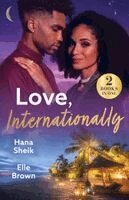 Hana Sheik, Elle Brown - Love, Internationally, Häftad