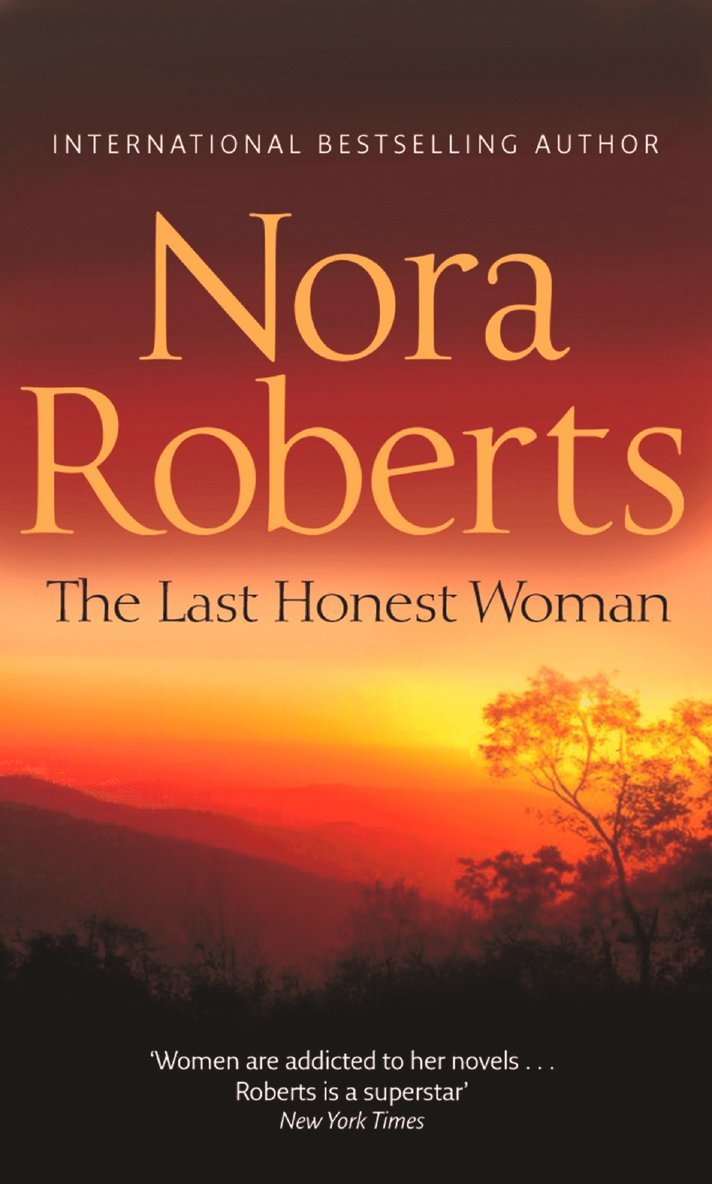 Nora Roberts - Last Honest Woman, Häftad